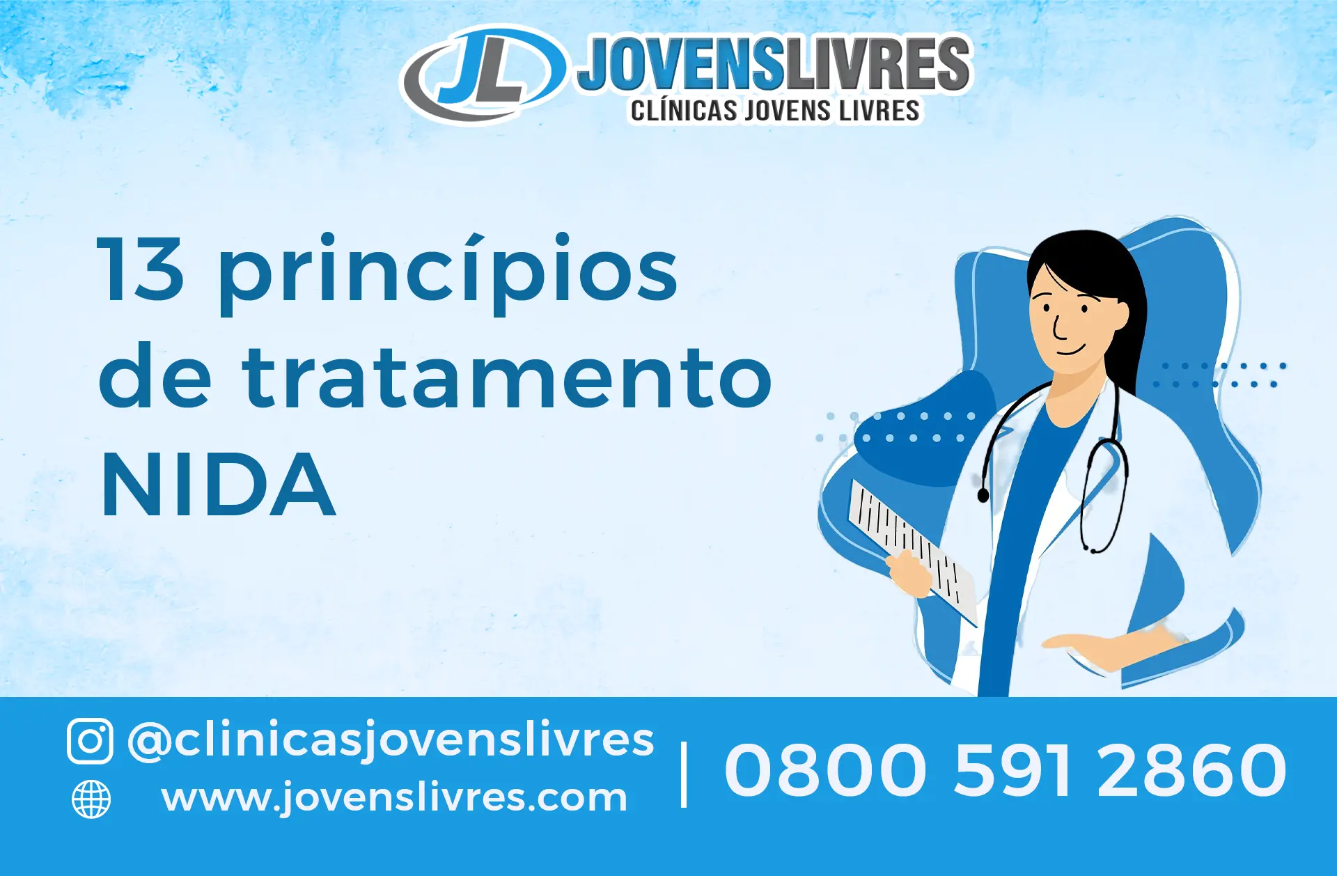 13 Princípios de Tratamento NIDA | Jovens Livres