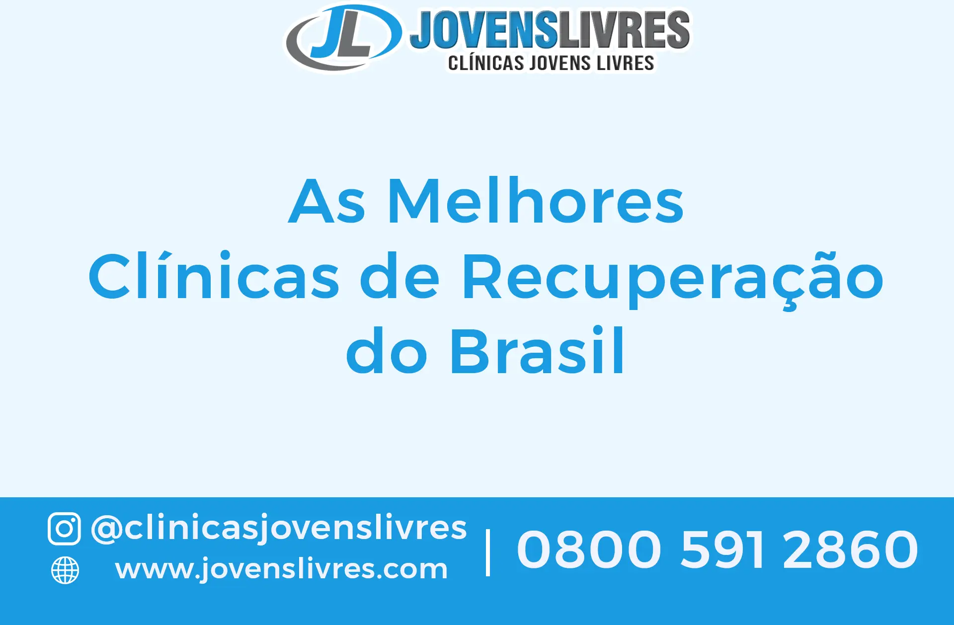 Melhores Clínicas de Recuperação do Brasil - Jovens Livres