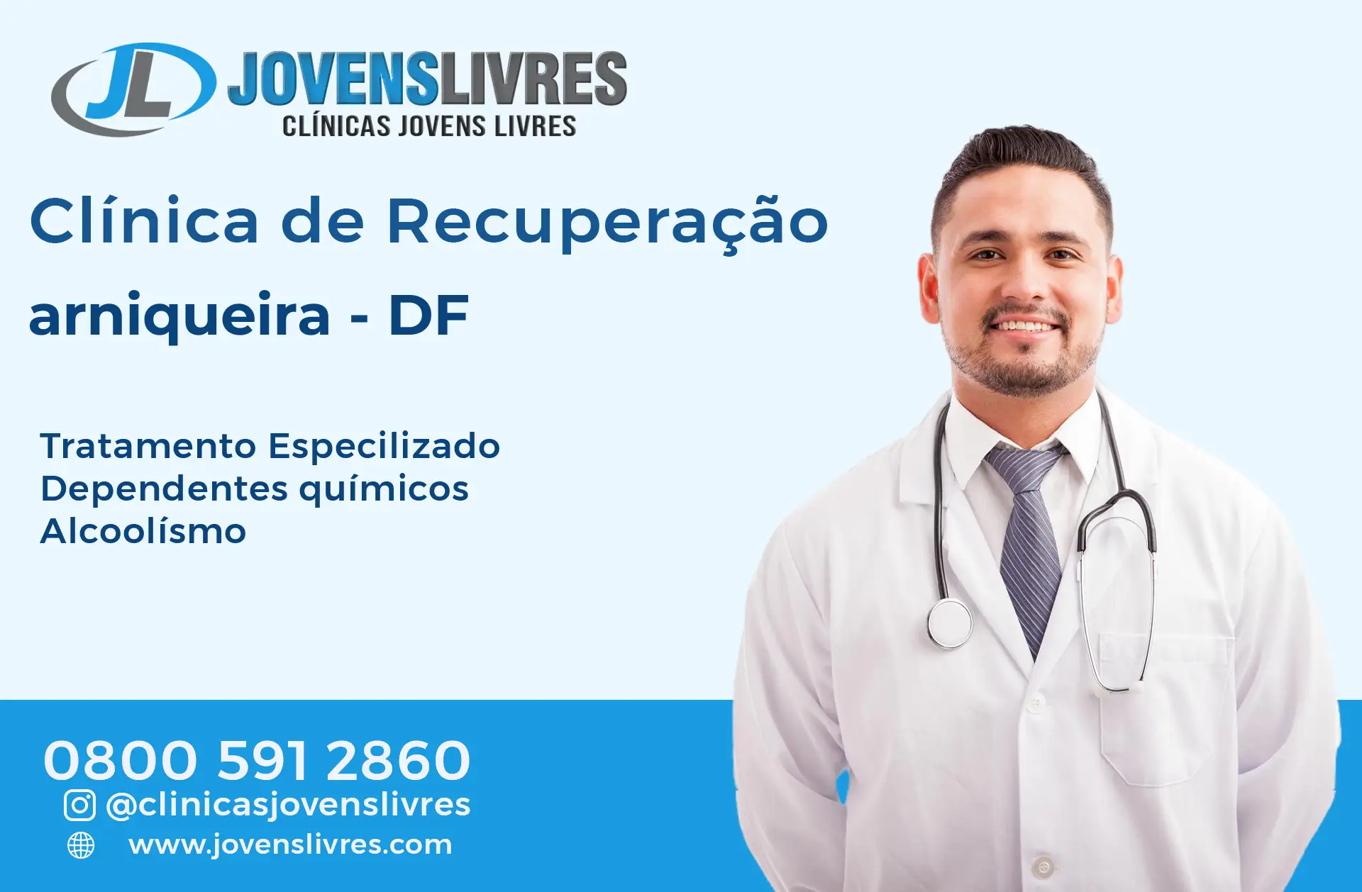 Clínica de Recuperação em Arniqueira - DF