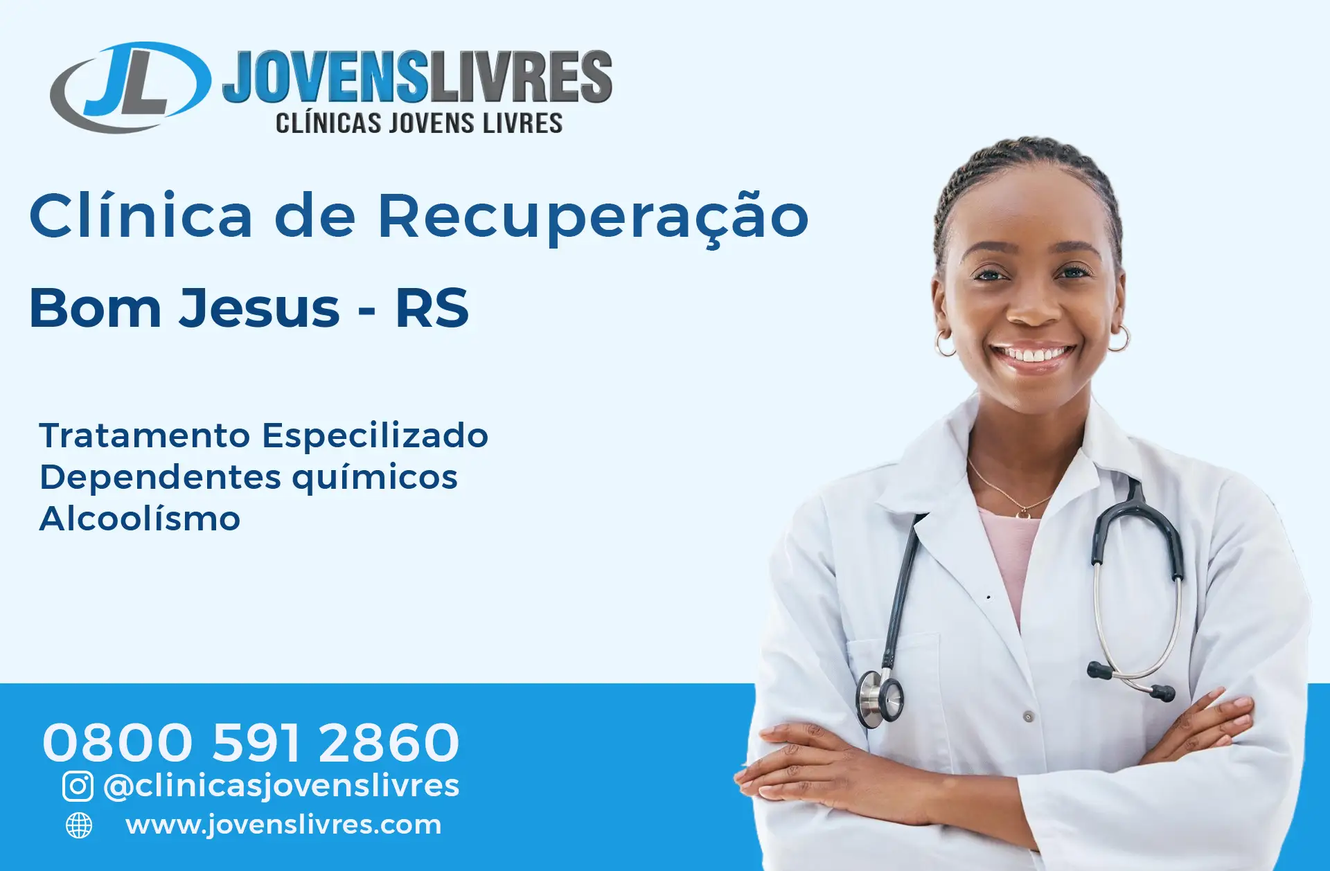 Clínica de Recuperação em Bom Jesus - RS