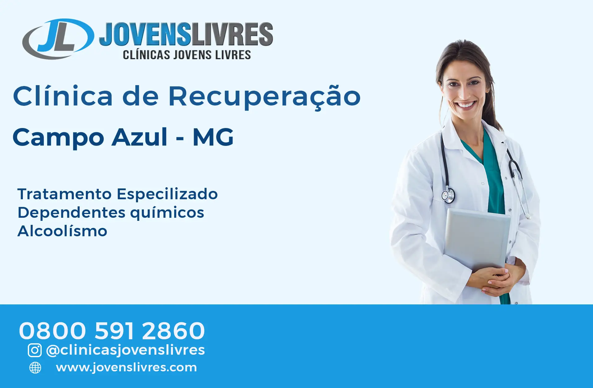 Clínica de Recuperação em Campo Azul - MG