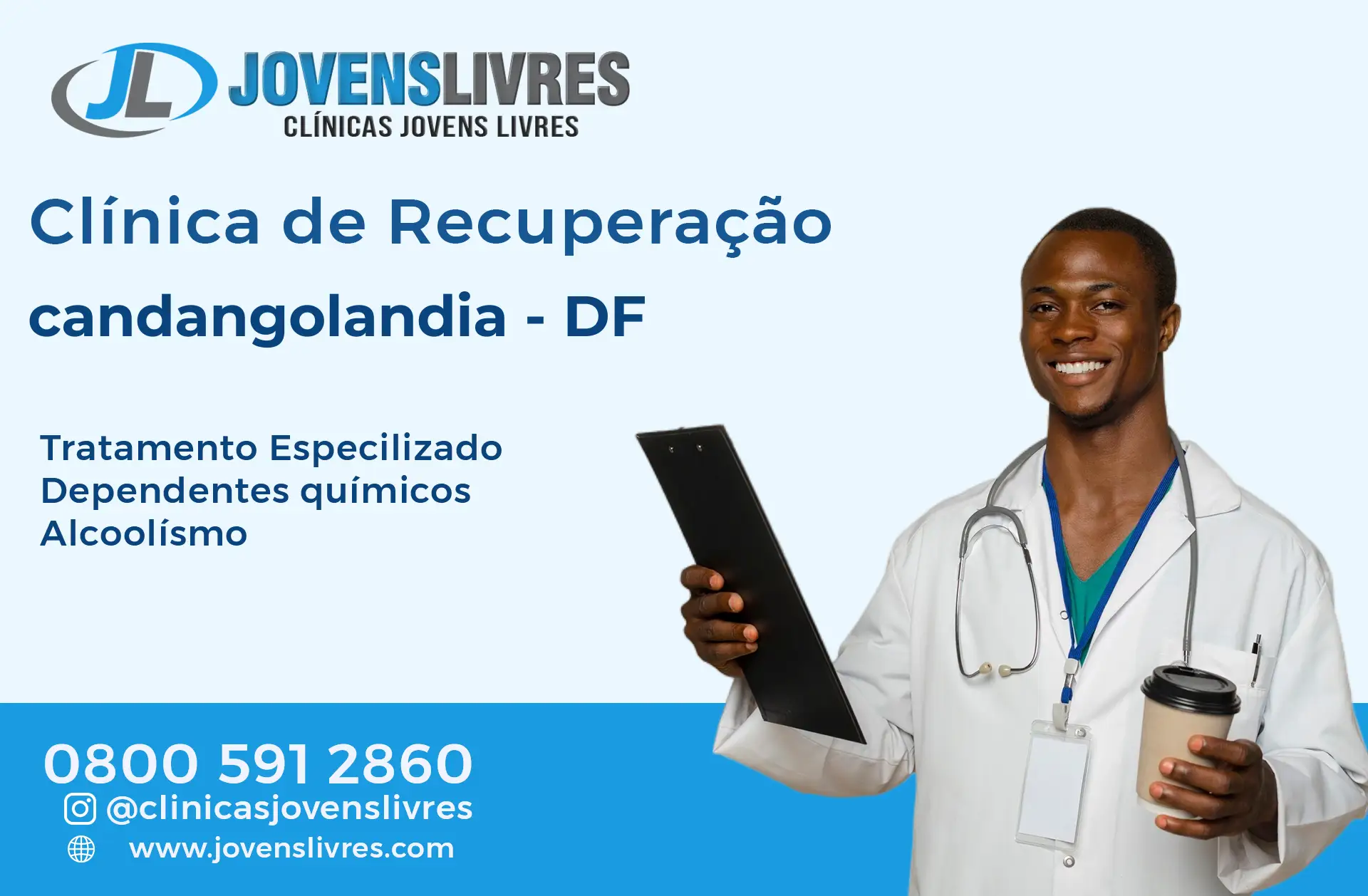 Clínica de Recuperação em Candangolândia - DF