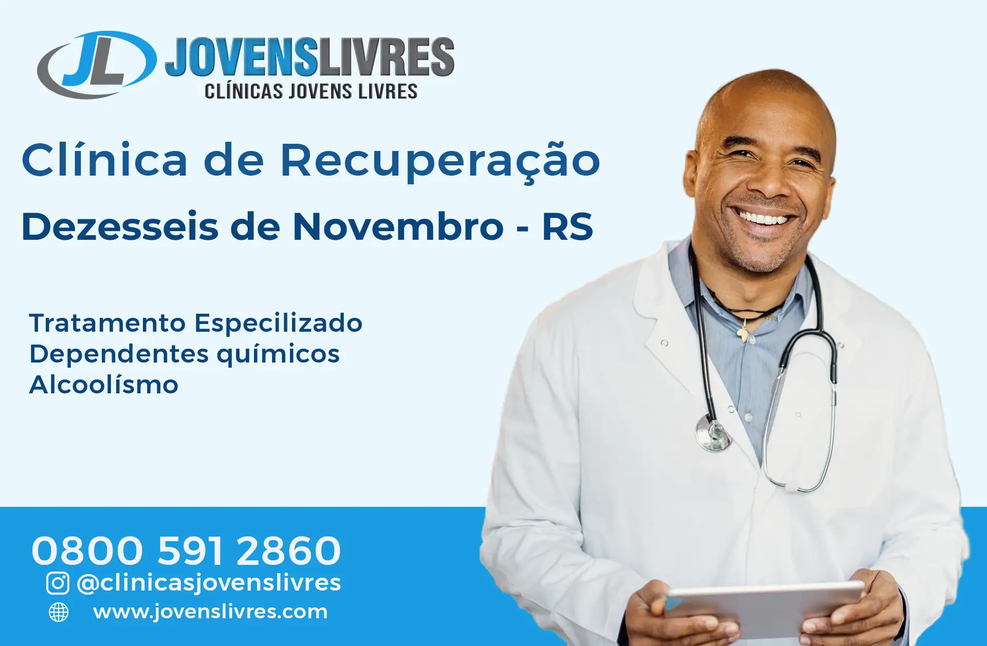 Clínica de Recuperação em Dezesseis de Novembro - RS