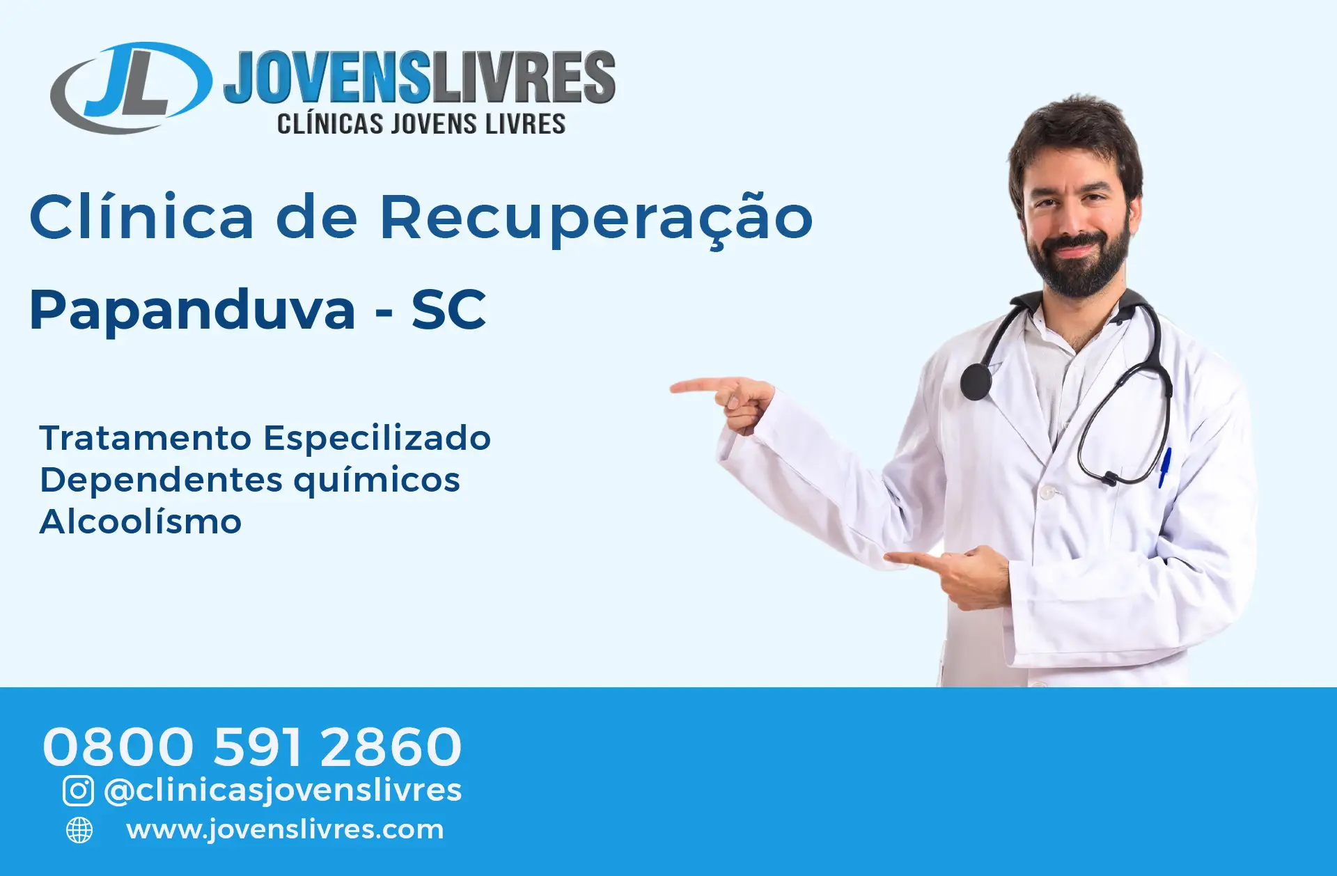 Clínica de Recuperação em Papanduva - SC