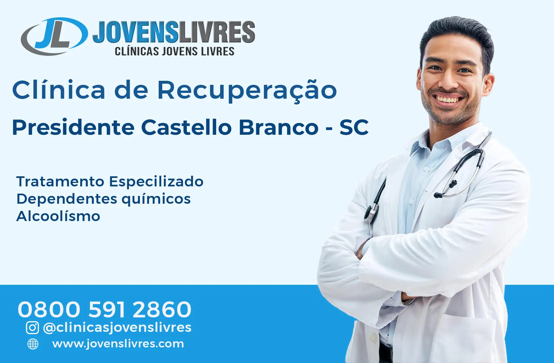 Clínica de Recuperação em Presidente Castello Branco - SC