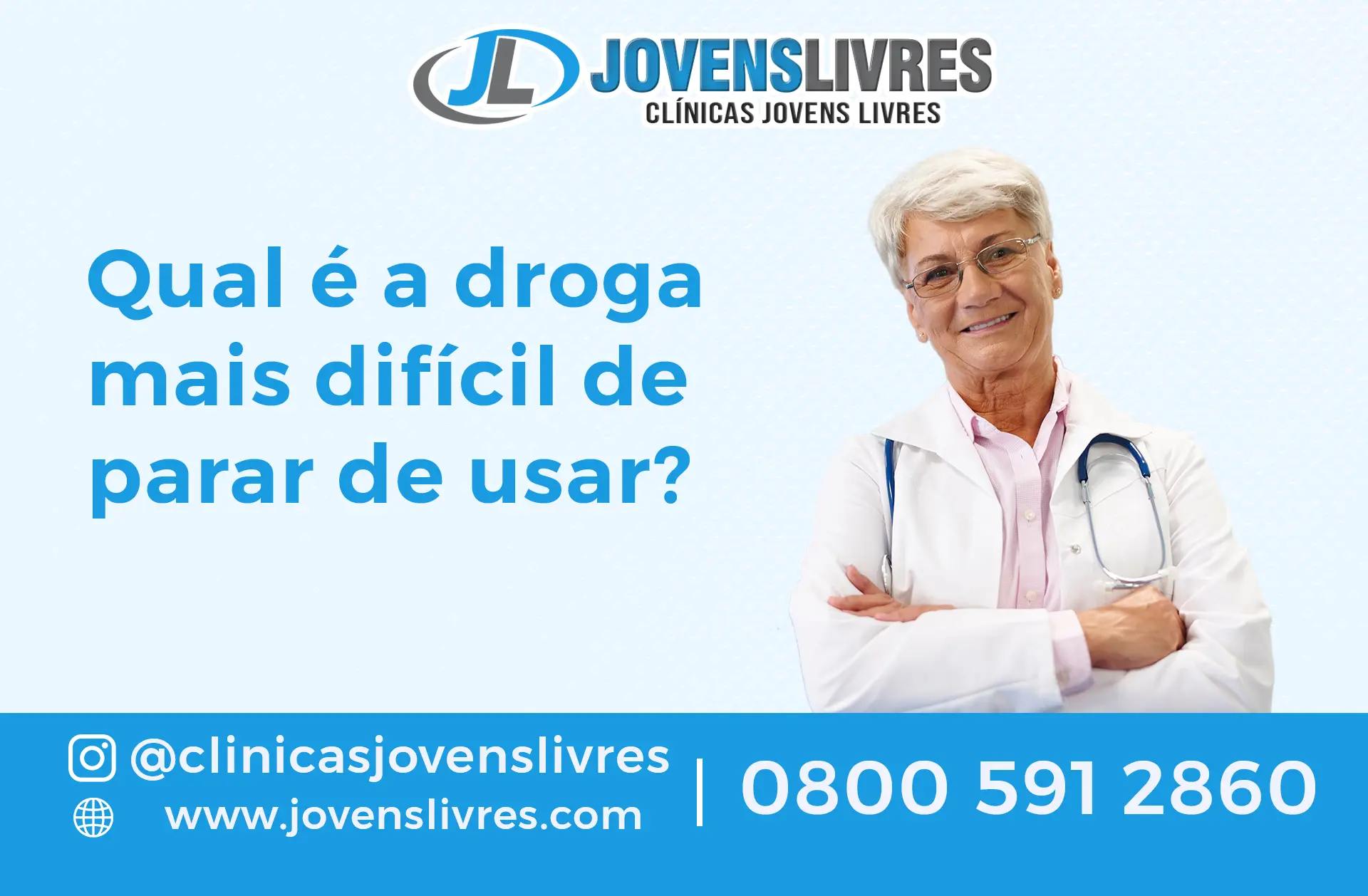 Qual é a droga mais difícil de parar de usar?