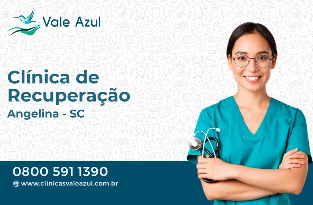 Clínica de Recuperação em Angelina - SC