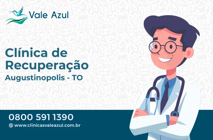 Clínica de Recuperação em Augustinópolis - TO