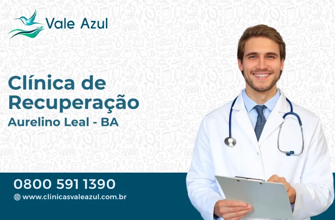 Clínica de Recuperação em Aurelino Leal - BA