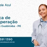 Clínica de Recuperação em Barra de Guabiraba - PE