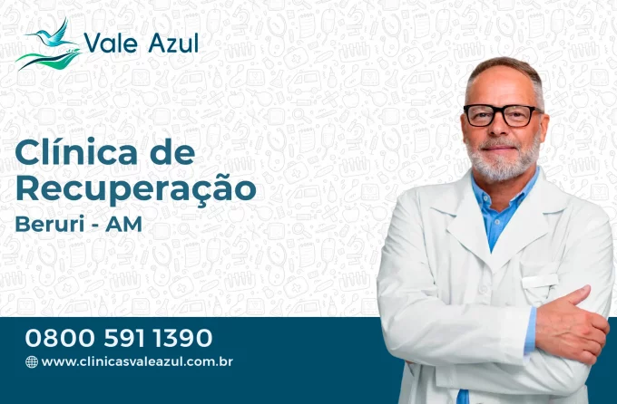 Clínica de Recuperação em Beruri - AM