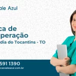 Clínica de Recuperação em Brasilândia do Tocantins - TO