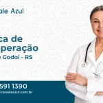 Clínica de Recuperação em Cândido Godói - RS