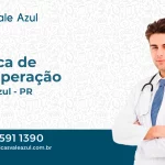 Clínica de Recuperação em Cerro Azul - PR