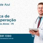 Clínica de Recuperação em Cocal dos Alves - PI
