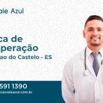 Clínica de Recuperação em Conceição do Castelo - ES
