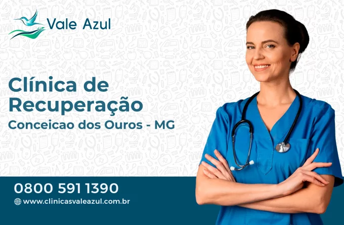 Clínica de Recuperação em Conceição dos Ouros - MG