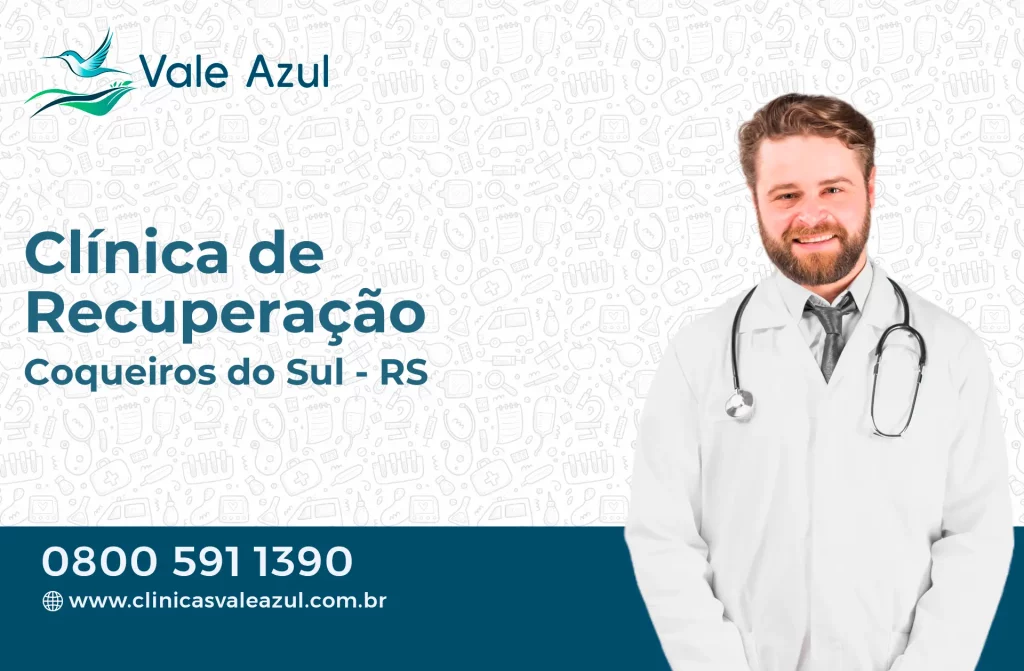 Clínica de Recuperação em Coqueiros do Sul - RS