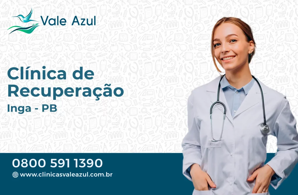 Clínica de Recuperação em Ingá - PB
