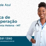 Clínica de Recuperação em Nova Santa Helena - MT