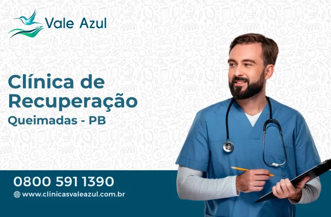 Clínica de Recuperação em Queimadas - PB