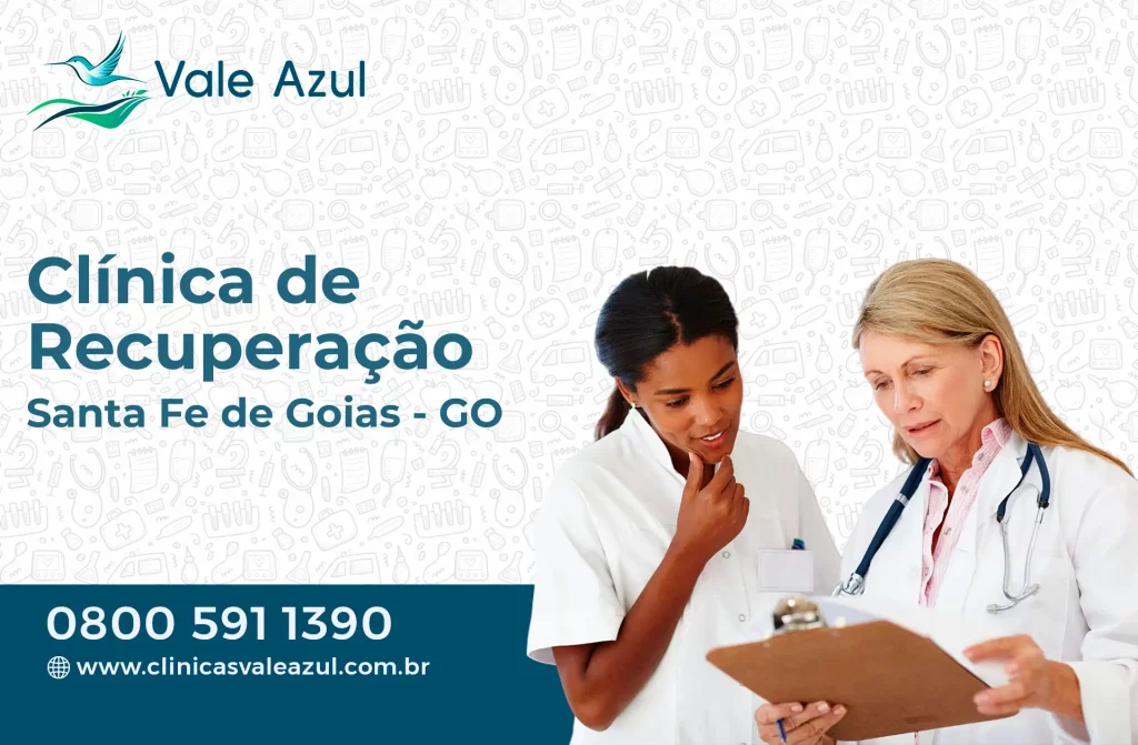 Clínica de Recuperação em Santa Fé de Goiás - GO