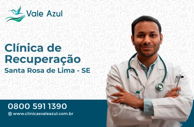 Clínica de Recuperação em Santa Rosa de Lima - SE