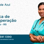 Clínica de Recuperação em Santiago - RS