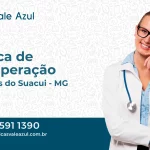 Clínica de Recuperação em São Brás do Suaçuí - MG