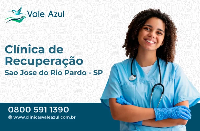 Clínica de Recuperação em São José do Rio Pardo - SP