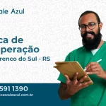 Clínica de Recuperação em São Lourenço do Sul - RS