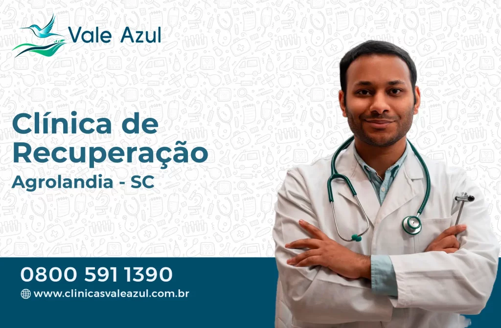 Clínica de Recuperação em Agrolândia - SC