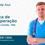 Clínica de Recuperação em Barra do Corda - MA