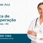 Clínica de Recuperação em Bom Jesus - SC