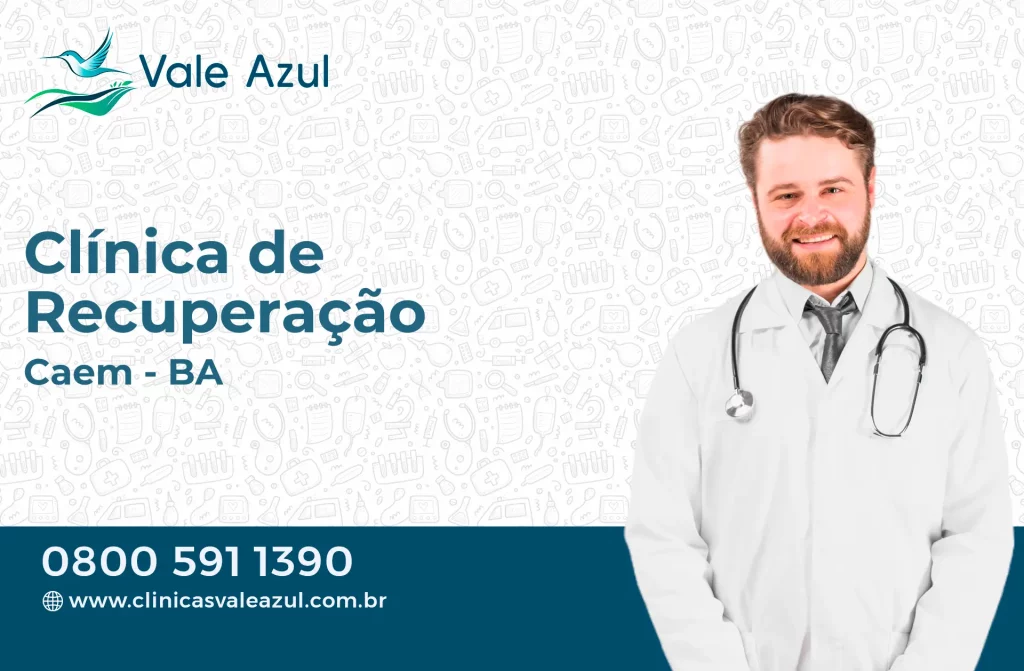 Clínica de Recuperação em Caém - BA