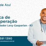 Clínica de Recuperação em Comendador Levy Gasparian - RJ