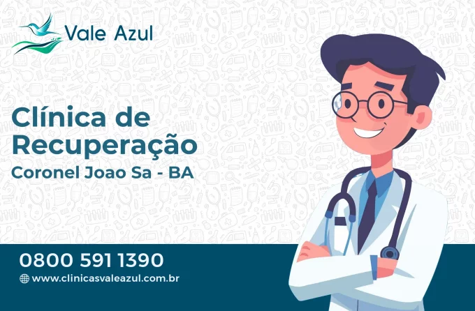 Clínica de Recuperação em Coronel João Sá - BA