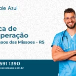 Clínica de Recuperação em Dois Irmãos das Missões - RS