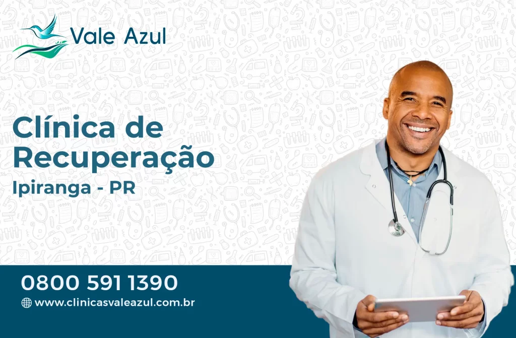 Clínica de Recuperação em Ipiranga - PR