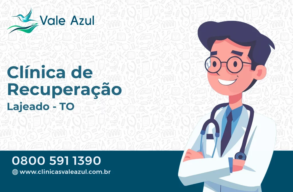 Clínica de Recuperação em Lajeado - TO