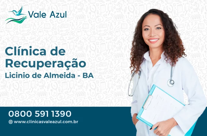 Clínica de Recuperação em Licínio de Almeida - BA