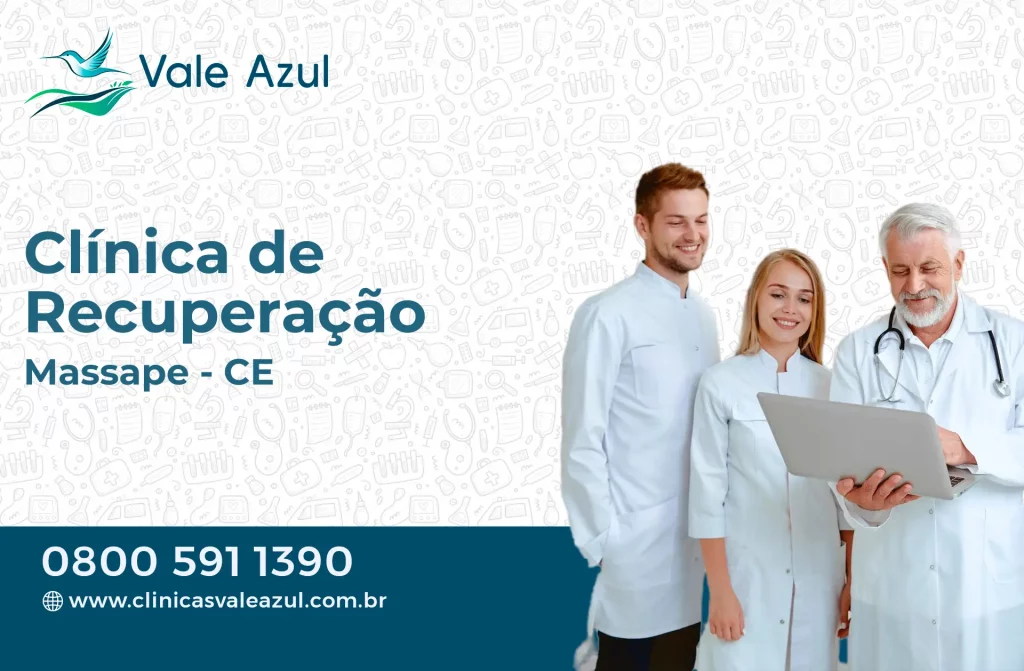 Clínica de Recuperação em Massapê - CE
