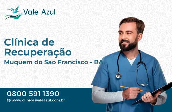 Clínica de Recuperação em Muquém do São Francisco - BA