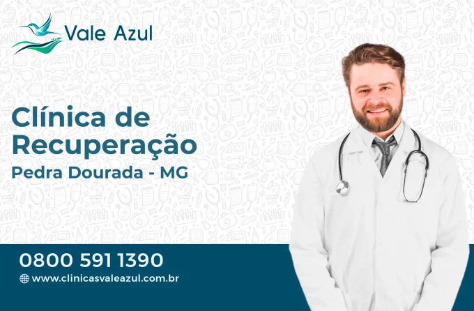 Clínica de Recuperação em Pedra Dourada - MG