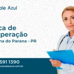 Clínica de Recuperação em Planaltina do Paraná - PR