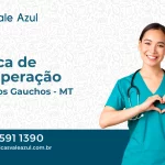 Clínica de Recuperação em Porto dos Gaúchos - MT