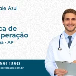 Clínica de Recuperação em Pracuúba - AP