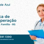 Clínica de Recuperação em Sagrada Família - RS