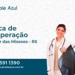 Clínica de Recuperação em Salvador das Missões - RS