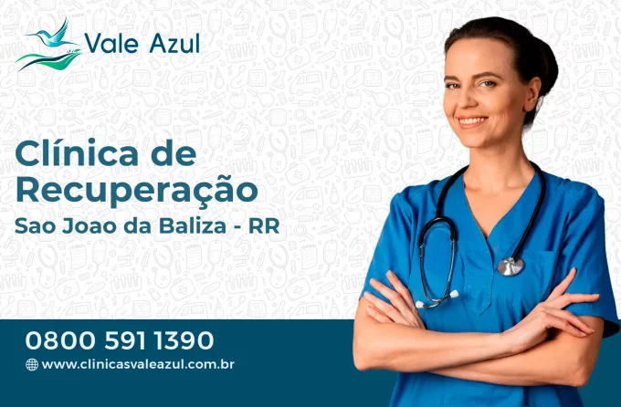 Clínica de Recuperação em São João da Baliza - RR